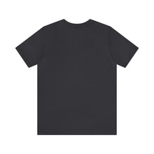 Load image into Gallery viewer, Unisex Jersey Short Sleeve Tee