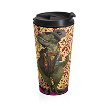 Load image into Gallery viewer, &quot;Sexy Rexy&quot; Stainless Steel Travel Mug
